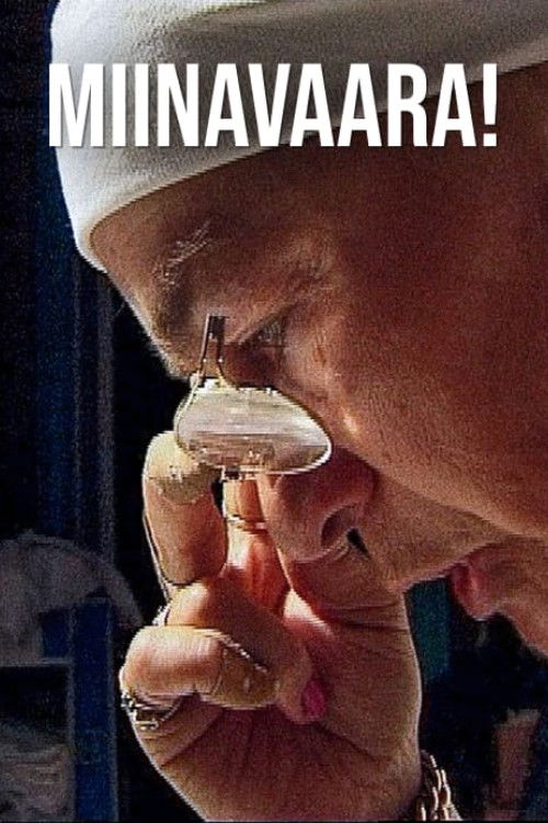 Miinavaara! (2001) poster