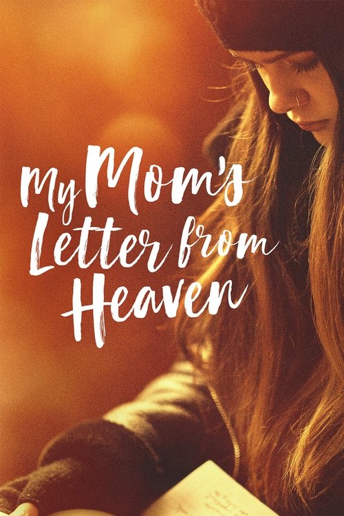 My Mom's Letter from Heaven (2019) poster