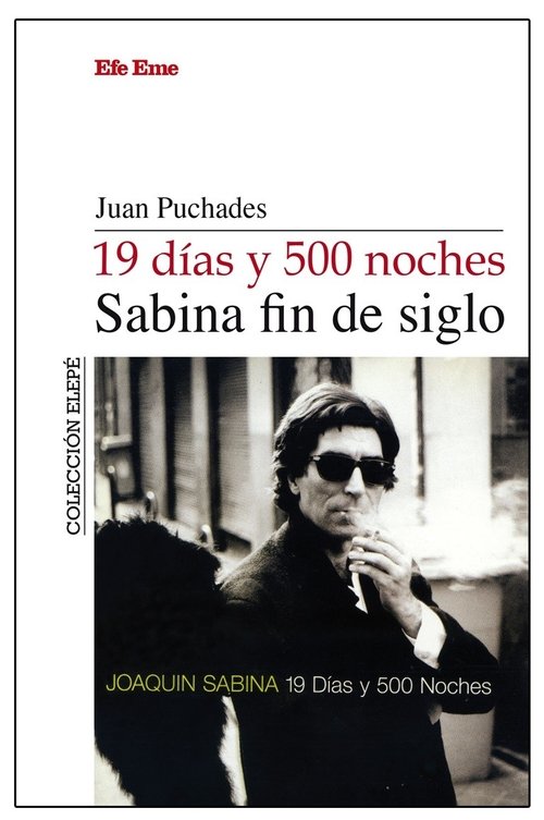 Joaquin Sabina - 19 Days and 500 Nights (2008) poster