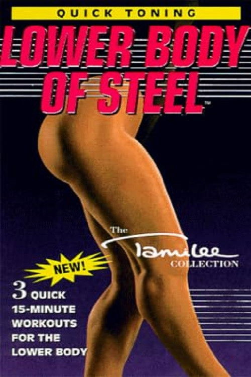 Quick Toning: Lower Body of Steel (1995) poster
