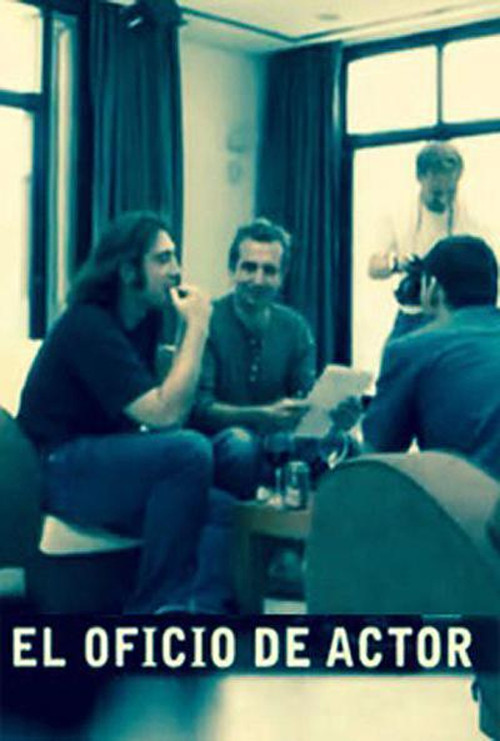 El oficio de actor (2005) poster