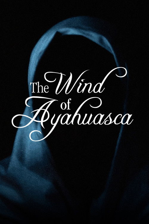 The Wind of Ayahuasca (1983) poster