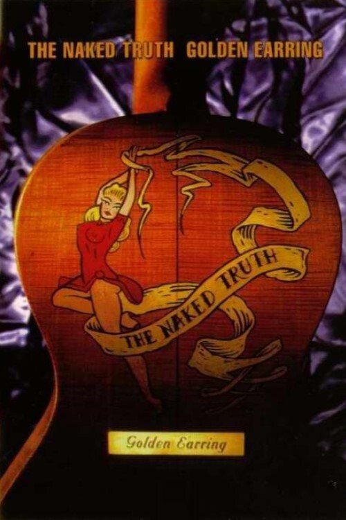 Golden Earring: The Naked Truth (1992) poster