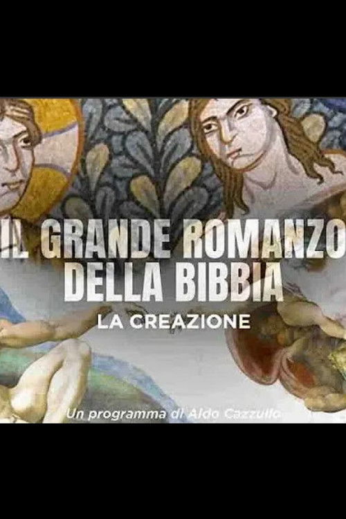 Il Grande Romanzo della Bibbia - La creazione (2025) poster