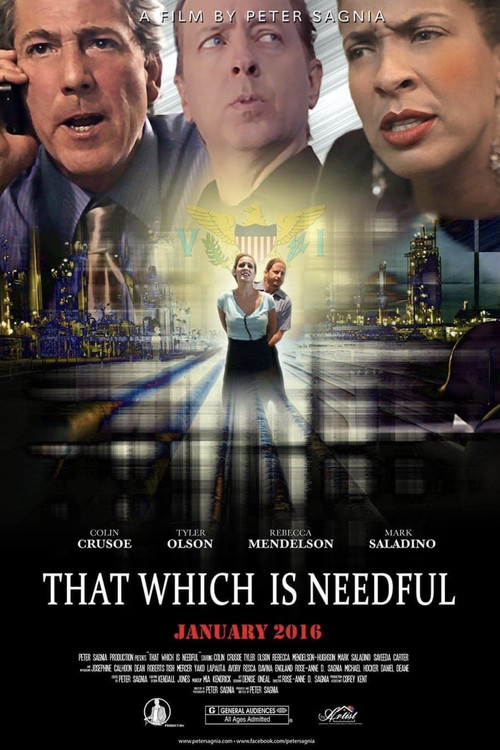 That Which Is Needful (2016) poster