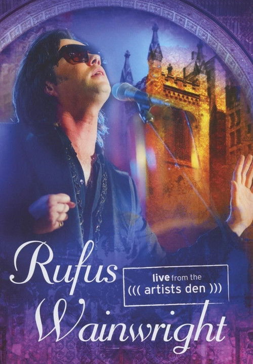Rufus Wainwright - Live from the Artists Den (2014) poster