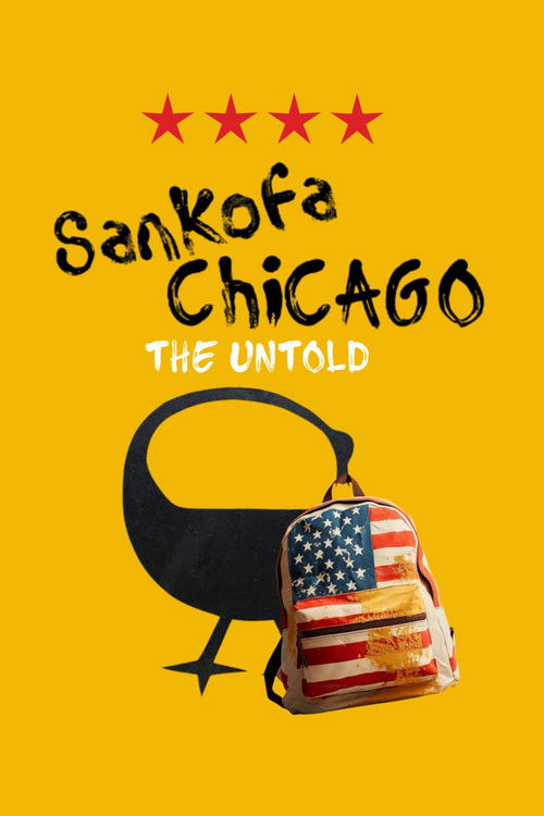 Sankofa Chicago: The Untold (2023) poster