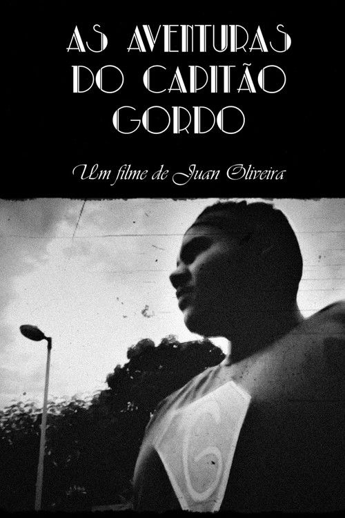 As Aventuras do Capitão Gordo (2017) poster