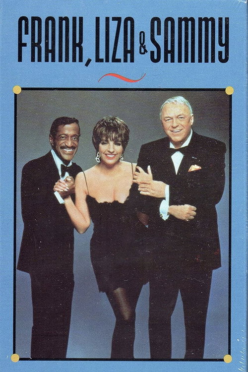 Frank, Liza & Sammy: The Ultimate Event (1989) poster