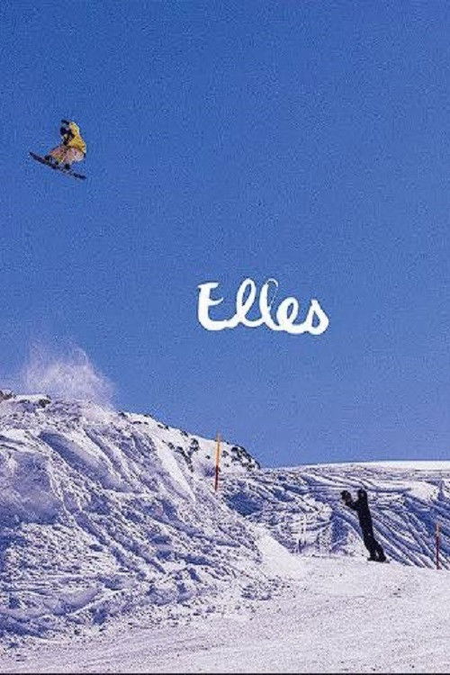 VANS SNOWBOARDING PRESENTS: ELLES (2021) poster