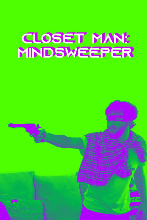 Closet-Man: Mindsweeper (2019) poster