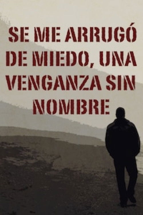 Se Me Arrugó de Miedo (2005) poster