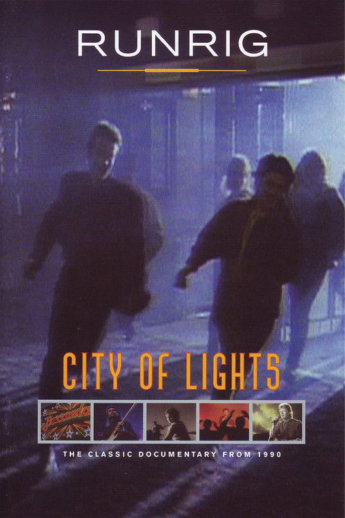 Runrig - City Of Lights (2005) poster