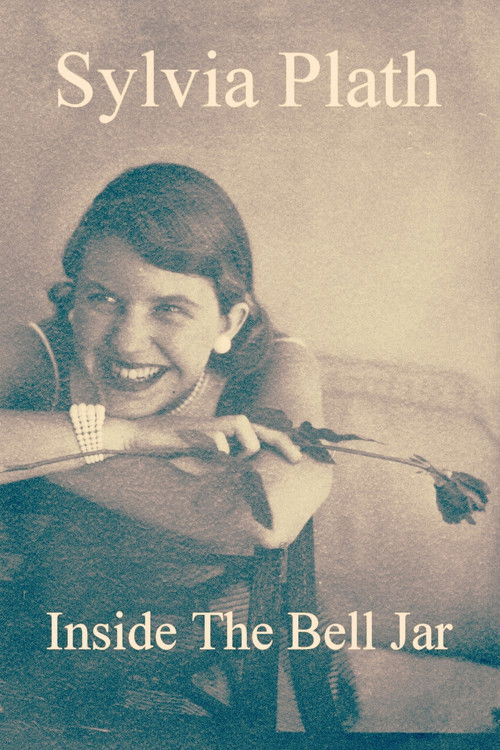 Sylvia Plath: Inside The Bell Jar (2018) poster