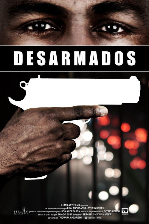 Desarmados (2017) poster