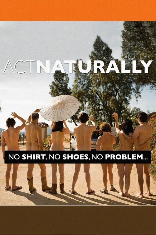 Act Naturally (2011) poster