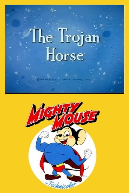 Mighty Mouse in the Trojan Horse (1946) poster