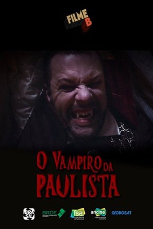 Filme B: O Vampiro da Paulista (2017) poster