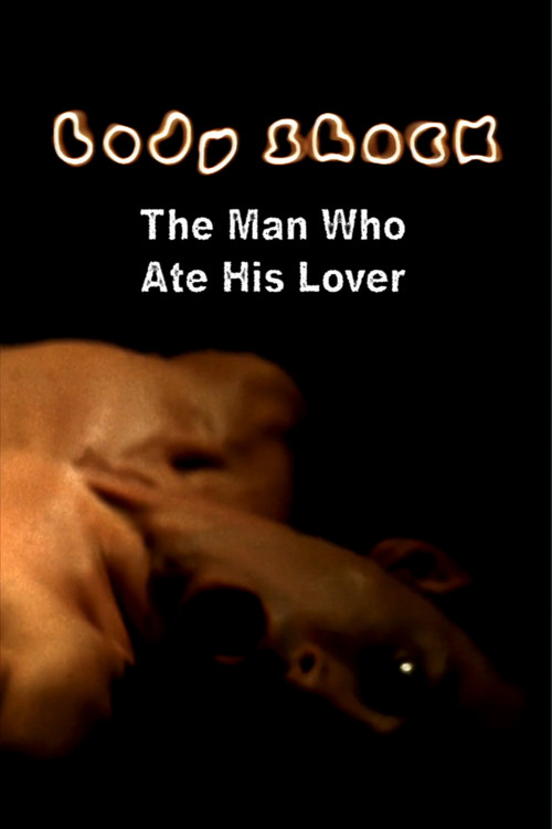 The Man Who Ate His Lover (2004) poster