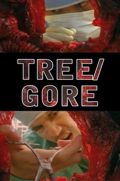 Tree/Gore (2006) poster