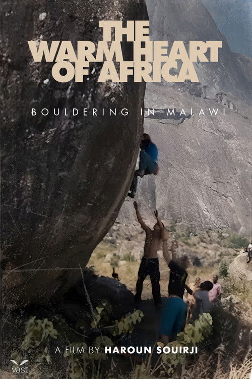 The Warm Heart of Africa, Bouldering in Malawi (2013) poster