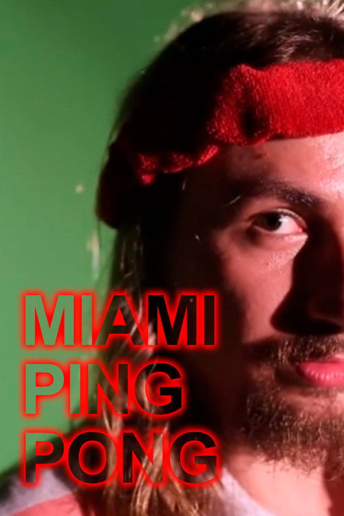 Miami Ping Pong (2016) poster