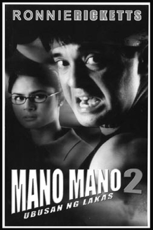 Mano Mano 2: Ubusan ng Lakas (2001) poster