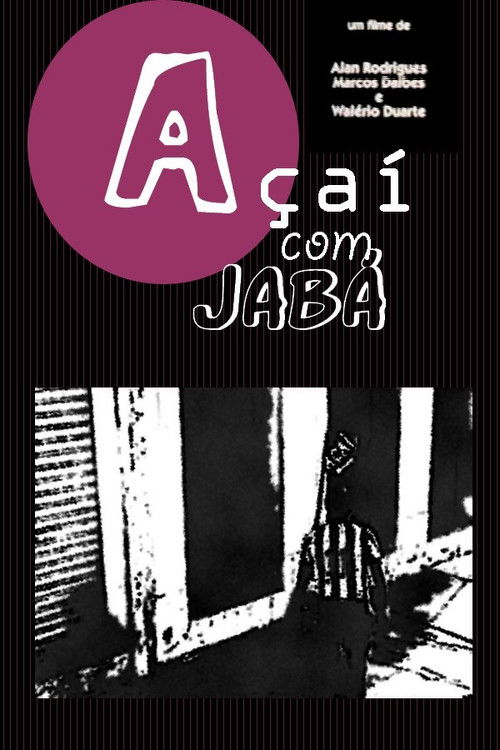 Açaí Com Jabá (2002) poster