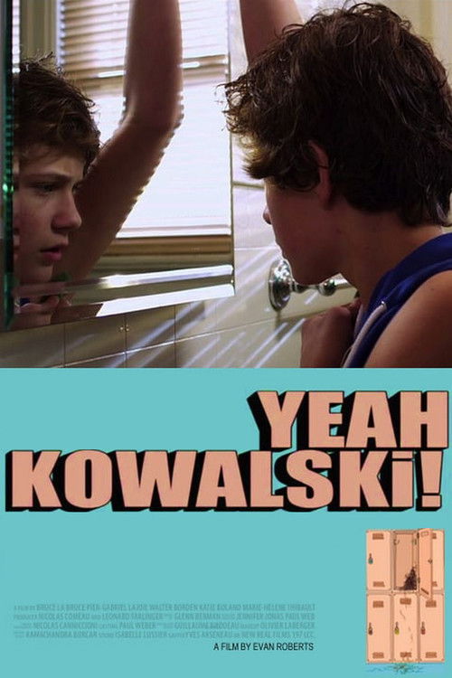 Yeah Kowalski! (2013) poster
