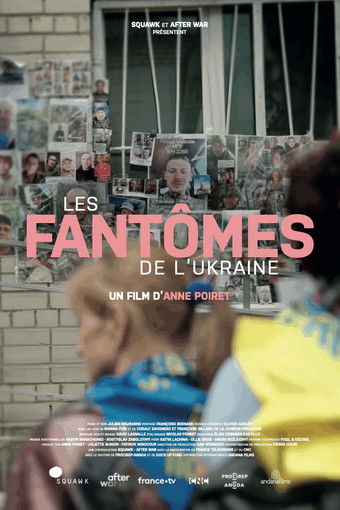 Les fantômes de l'Ukraine (2025) poster