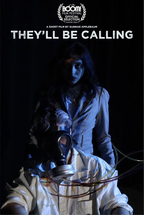 They'll Be Calling (2025) poster