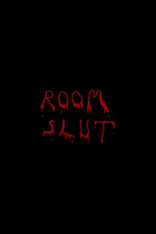 Room Slut (2010) poster