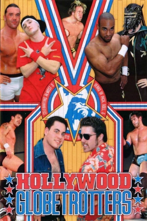 PWG: Hollywood Globetrotters (2006) poster