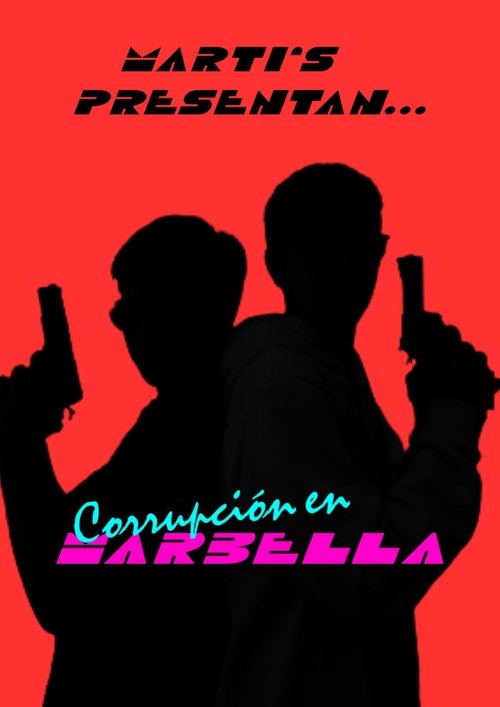 Corrupción en Marbella (2023) poster