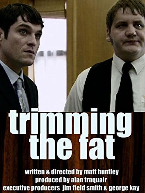 Trimming the Fat (2008) poster