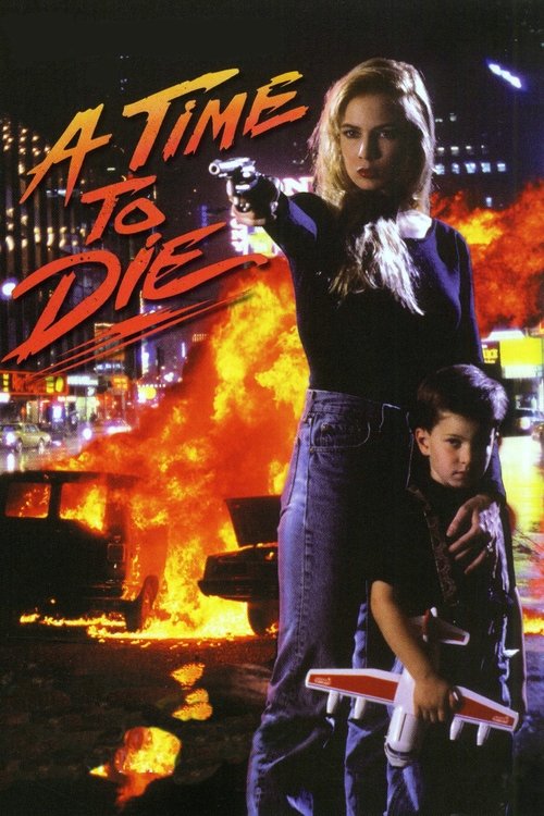 A Time to Die (1991) poster