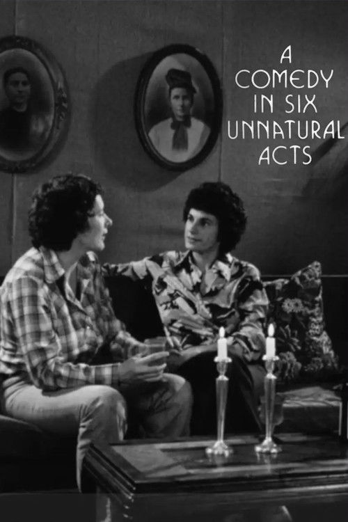 A Comedy in Six Unnatural Acts (1975) poster