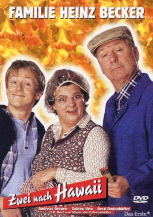Familie Heinz Becker - Zwei nach Hawaii (2004) poster