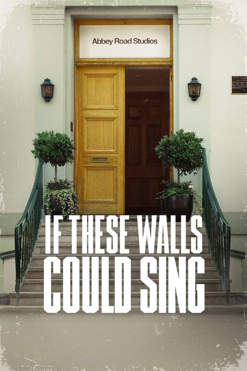 If These Walls Could Sing (2022) poster