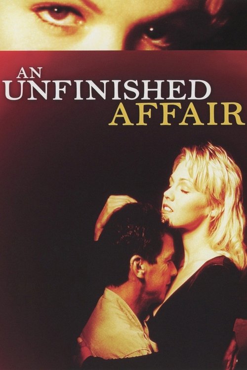 An Unfinished Affair (1996) poster