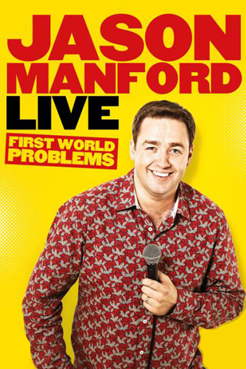 Jason Manford: First World Problems (2014) poster