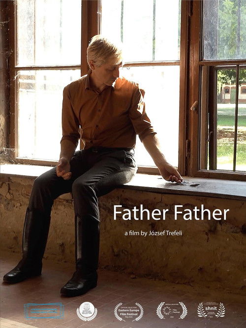 Father Father (2025) poster