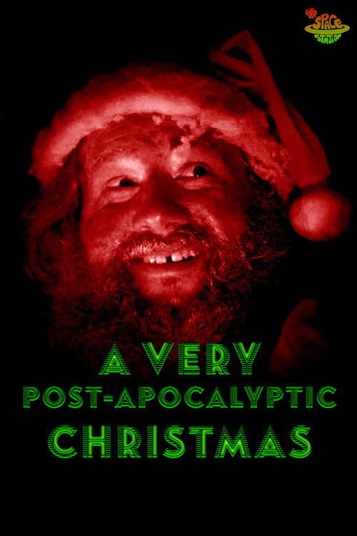 A Very Post-Apocalyptic Christmas (2024) poster