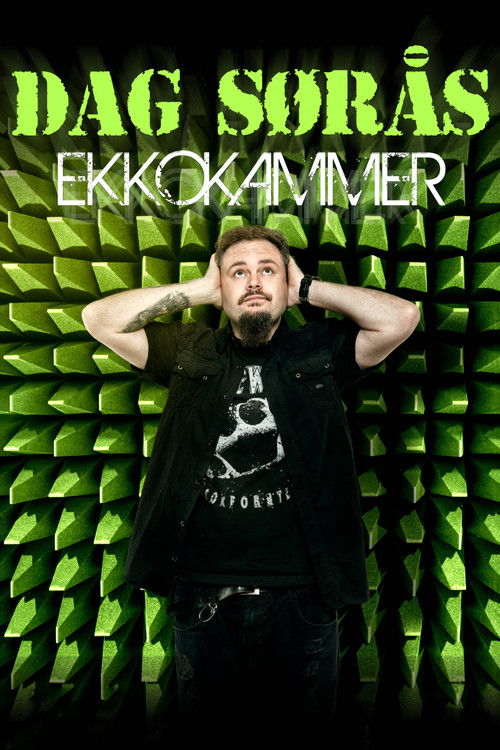 Dag Sørås: Ekkokammer (2016) poster