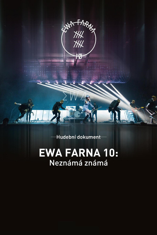 Ewa Farna 10: Neznámá známá (2018) poster