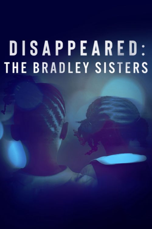 Disappeared: The Bradley Sisters (2023) poster