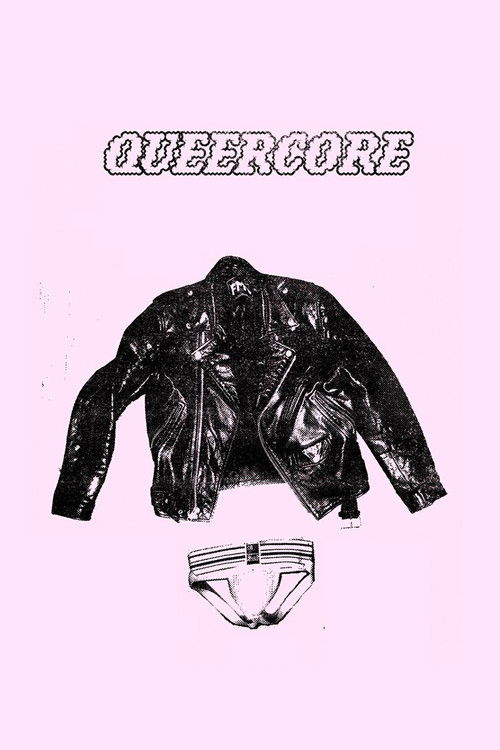 QUEERCORE (a punk-u-mentary) (1997) poster
