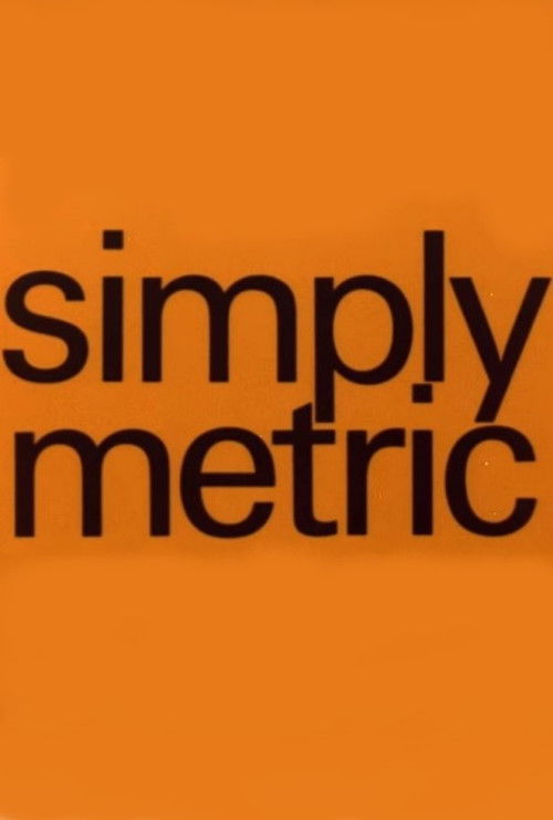Simply Metric (1973) poster