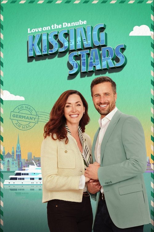 Love on the Danube: Kissing Stars (2024) poster