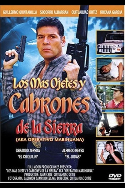 Los más ojetes y cabrones de la sierra (2004) poster
